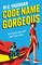 Code Name Gorgeous