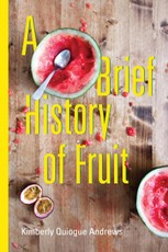 Brief History of Fruit