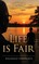 Life is Fair
