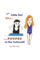 The Little Girl Who Pooped in Her Swimsuit