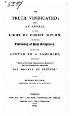 The Truth Vindicated, Being an Appeal to the Light of Christ Within