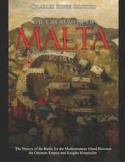 The Great Siege of Malta