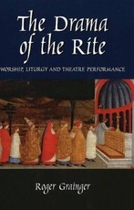 The Drama of the Rite