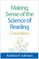 Making Sense of the Science of Reading