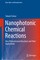 Nanophotonic Chemical Reactions
