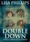 Double Down the complete series