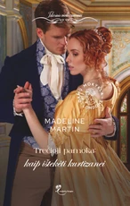 Kaip ištekėti kurtizanei. Damų mokykla Londone. Trečioji pamoka