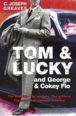 Tom & Lucky (and George & Cokey Flo)