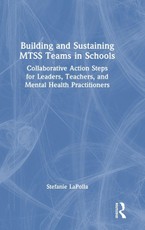 Building and Sustaining MTSS Teams in Schools