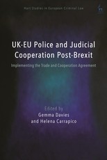 Uk-Eu Police and Judicial Cooperation Post-Brexit