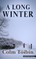 A Long Winter