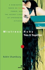 Mistress Ruby Ties It Together