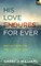 His Love Endures For Ever