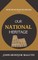 Our National Heritage