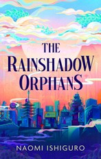 Rainshadow Orphans