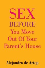 Sex Before You Move Out Of Your ParentÂ´s House