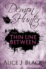 The Thin Line Between