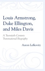 Louis Armstrong, Duke Ellington, and Miles Davis