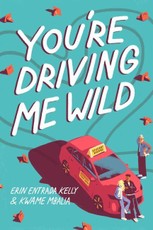 You're Driving Me Wild