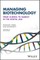 Managing Biotechnology