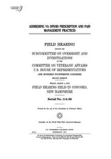 Addressing VA opioid prescription and pain management practices