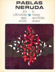 20 eilėraščių apie meilę ir viena nevilties diena