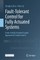 Fault-Tolerant Control for High-Order Fully Actuated Systems