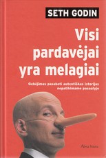 Visi pardavėjai yra melagiai