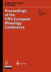 Progress and Trends in Rheology V