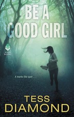 Diamond, T: Be a Good Girl