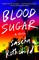 Rothchild, S: Blood Sugar