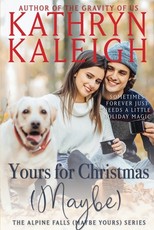 Yours for Christmas (Maybe)