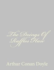 The Doings Of Raffles Haw