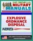 21st Century U.S. Military Manuals: Explosive Ordnance Disposal Service and Unit Operations (FM 9-15) UXO, EOD, Bomb Disposal (Value-Added Professional Format Series)