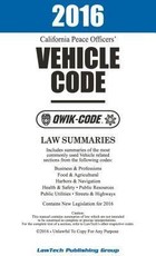2016 California Vehicle Code QWIK-CODE