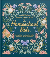 The Homeschool Bible