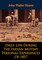 Daily Life During The Indian Mutiny: Personal Experiences Of 1857 [Illustrated Edition]