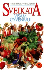Sveikata visam gyvenimui