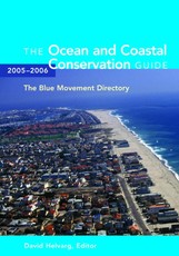 Ocean and Coastal Conservation Guide 2005-2006