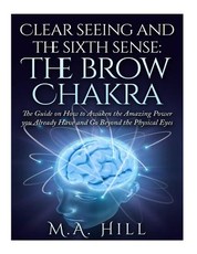 Clear seeing and the sixth sense