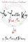 Twitter Way - Book One / LIFE