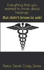Everything that you wanted to know about healings;