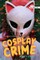 Cosplay Crime (Noah Text Edition)