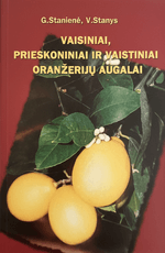 Vaisiniai, prieskoniniai ir vaistiniai oranžerijų augalai