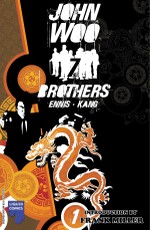 John Woo's Seven Brothers Graphic Novel Vol. 1: Sons of Heaven, Son of Hell
