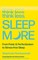 Think Less, Sleep More