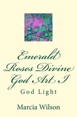Emerald Roses Divine God Art I