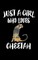 Just A Girl Who Loves Cheetah