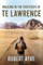 Walking in the Footsteps of TE Lawrence