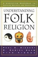 Understanding Folk Religion